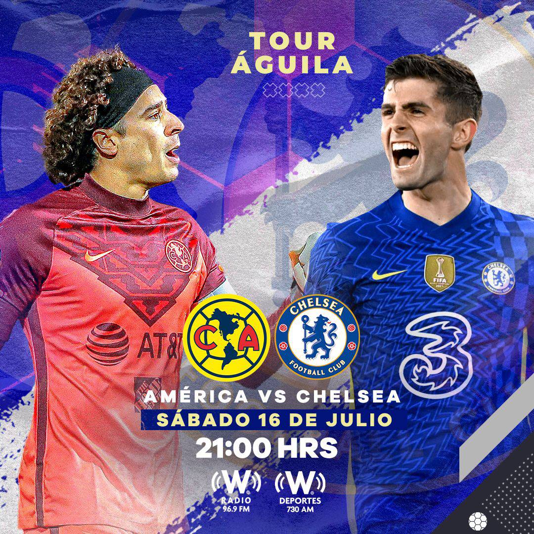 América vs Chelsea, EN VIVO ONLINE, Dónde y a qué hora ver, Amistoso 2022