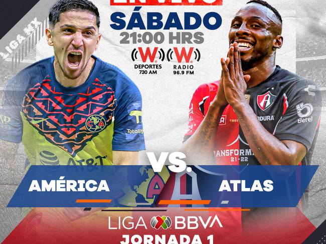 América vs Atlas, EN VIVO ONLINE, Liga MX Jornada 1 Apertura 2022